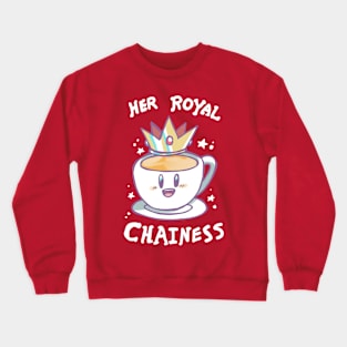 Her Royal Chainess Crewneck Sweatshirt